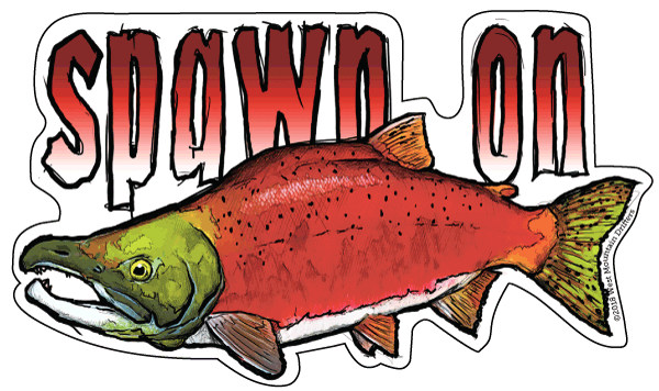 Spawn On Sockeye Salmon Vinyl Sticker